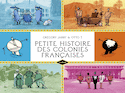 Coffret Petite histoire des colonies françaises